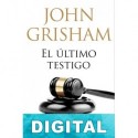 El último testigo John Grisham