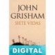 Siete vidas John Grisham