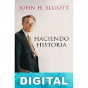 Haciendo Historia John H. Elliott
