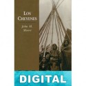 Los cheyenes John H. Moore