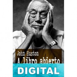 A libro abierto John Huston