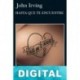 Hasta que te encuentre John Irving