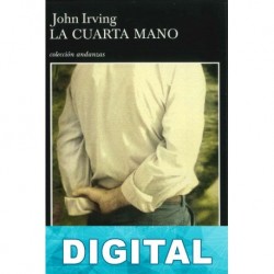 La cuarta mano John Irving