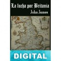 La lucha por Britania John James