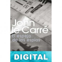El espejo de los espías John le Carré