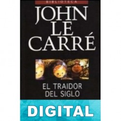 El traidor del siglo John le Carré