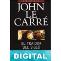 El traidor del siglo John le Carré