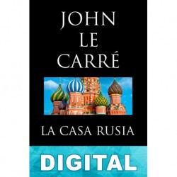 La casa Rusia John le Carré