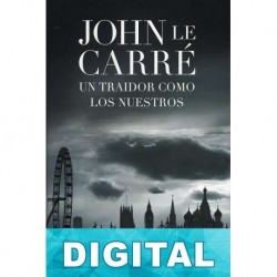 Un traidor como los nuestros John le Carré