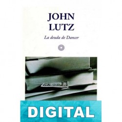 La deuda de Dancer John Lutz