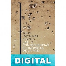 Las consecuencias económicas de la paz John Maynard Keynes