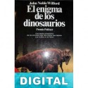 El enigma de los dinosaurios John Noble Wilford