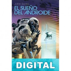 El sueño del androide John Scalzi