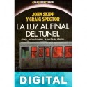La luz al final del túnel John Skipp & Craig Spector