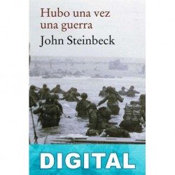 Hubo una vez una guerra John Steinbeck