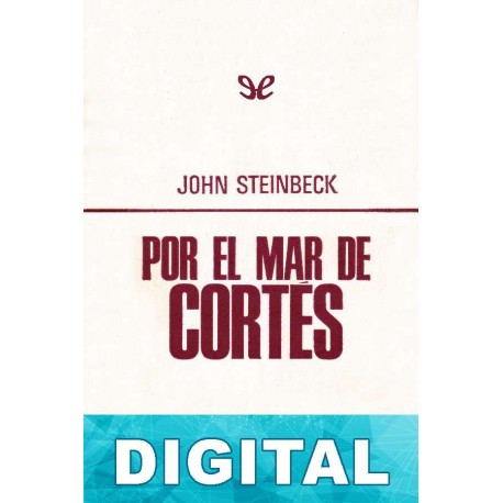 Por el mar de Cortés John Steinbeck