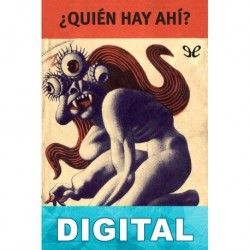¿Quién hay ahí? John W. Campbell Jr.