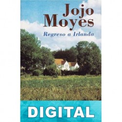 Regreso a Irlanda Jojo Moyes