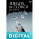 Juegos de cloaca Jon Arretxe Pérez