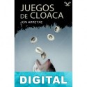 Juegos de cloaca Jon Arretxe Pérez