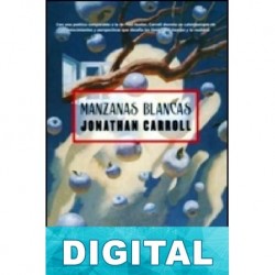 Manzanas blancas Jonathan Carroll