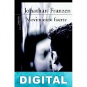 Movimiento fuerte Jonathan Franzen