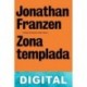 Zona templada Jonathan Franzen