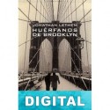 Huérfanos de Brooklyn Jonathan Lethem