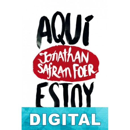 Aquí estoy Jonathan Safran Foer