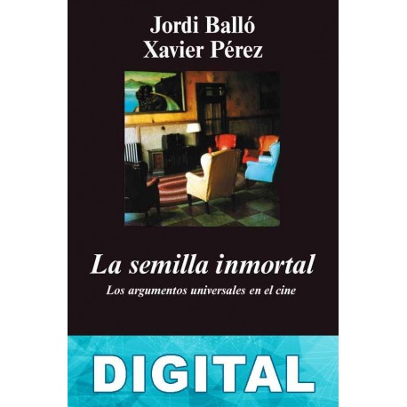 La semilla inmortal Jordi Balló & Xavier Pérez
