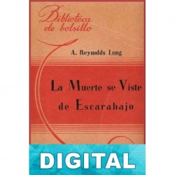 La muerte viste de escarabajo Amelia Reynolds Long