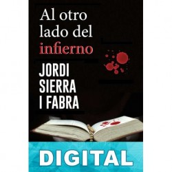Al otro lado del infierno Jordi Sierra i Fabra