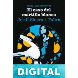 El caso del martillo blanco Jordi Sierra i Fabra