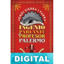 El extraordinario ingenio parlante del profesor Palermo Jordi Sierra i Fabra