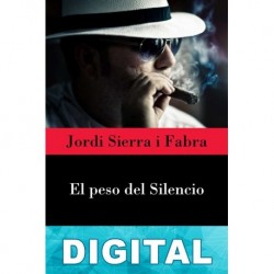 El peso del silencio Jordi Sierra i Fabra