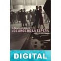 Los años de la espera Jordi Sierra i Fabra