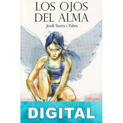 Los ojos del alma Jordi Sierra i Fabra
