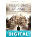 Nueve días de abril Jordi Sierra i Fabra