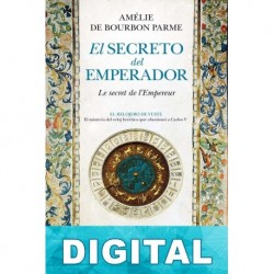 El secreto del emperador Amélie de Bourbon Parme