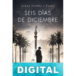 Seis días de diciembre Jordi Sierra i Fabra
