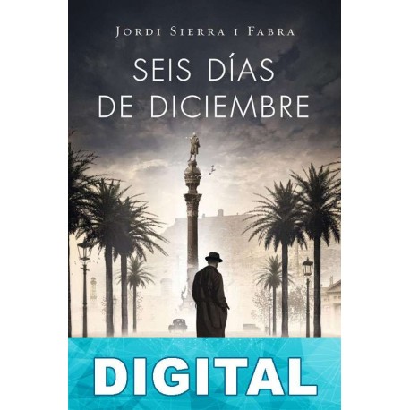 Seis días de diciembre Jordi Sierra i Fabra