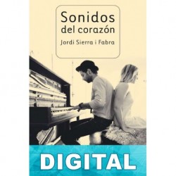 Sonidos del corazón Jordi Sierra i Fabra