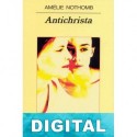 Antichrista Amélie Nothomb