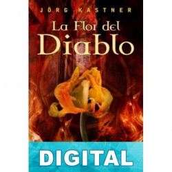 La flor del diablo Jörg Kastner