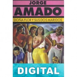 Doña Flor y sus dos maridos Jorge Amado