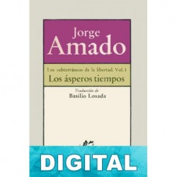 Los ásperos tiempos Jorge Amado