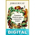 Cuentos clásicos para conocerte mejor Jorge Bucay