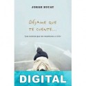 Déjame que te cuente… Jorge Bucay