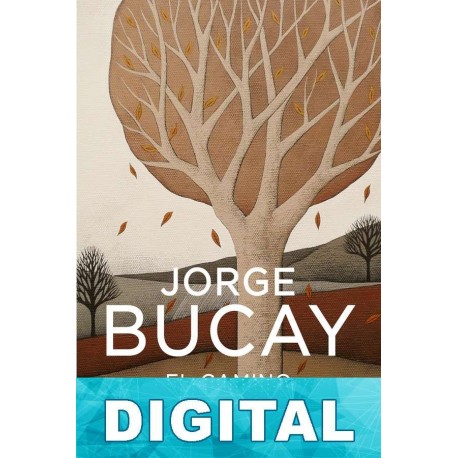 El camino de las Lágrimas Jorge Bucay