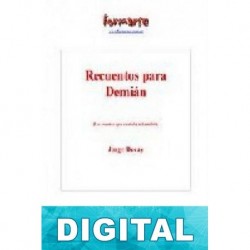 Recuentos para Demian. Los cuentos que contaba mi analista Jorge Bucay